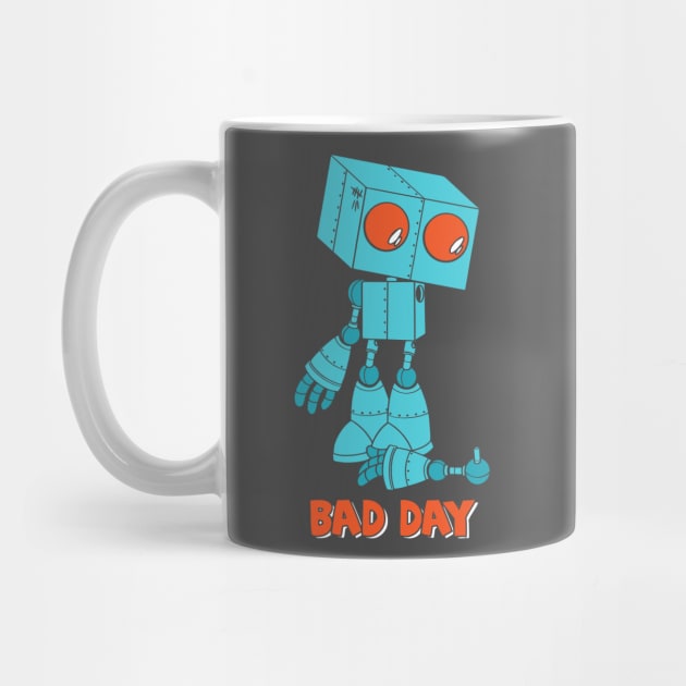 Bad Day Robot by JIMBOT